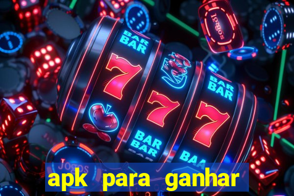 apk para ganhar dinheiro no pix